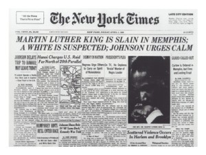 Martin Luther King Is Slain in Memphis, from the Front Page of 'The New York Times', 5th April 1968