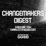 Changemkers DIgest - Subscribe Now