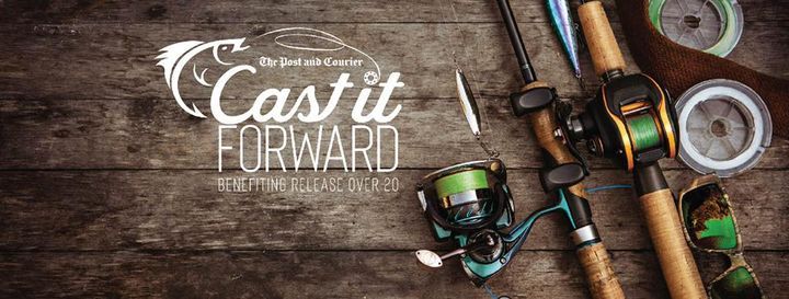 The Post and Courier presents Cast It Forward benefiting Release Over 20 – February 5, 2022