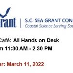 MAR 27: Educator Science Café: All Hands on Deck