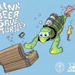 JUN 25: Drink Beer. Save Turtles.®