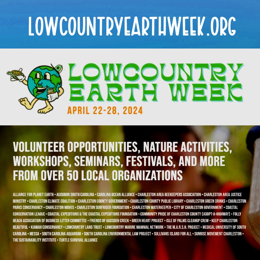 Lowcountry Earth Week 2024!